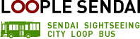 LOOPLE SENDAI SENDAI SIGHTSEEING CITY LOOP BUS